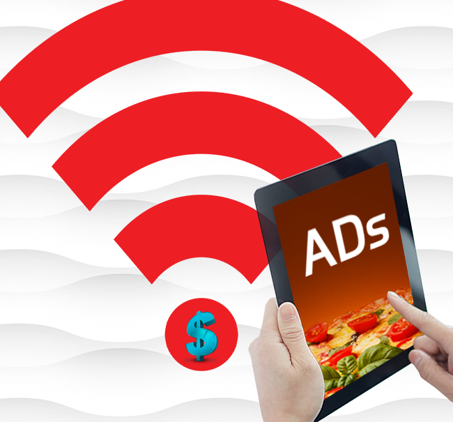 Leverage Wi-fi with Advertising platform.